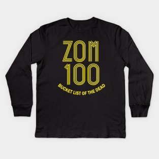 ZOM 100 Bucket List of the Dead Kids Long Sleeve T-Shirt